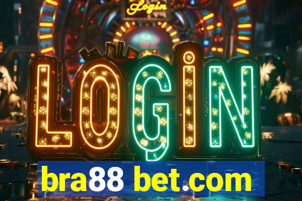 bra88 bet.com