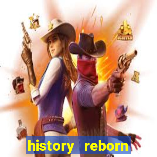 history reborn remover carta