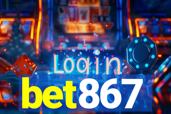 bet867