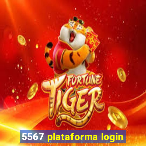 5567 plataforma login