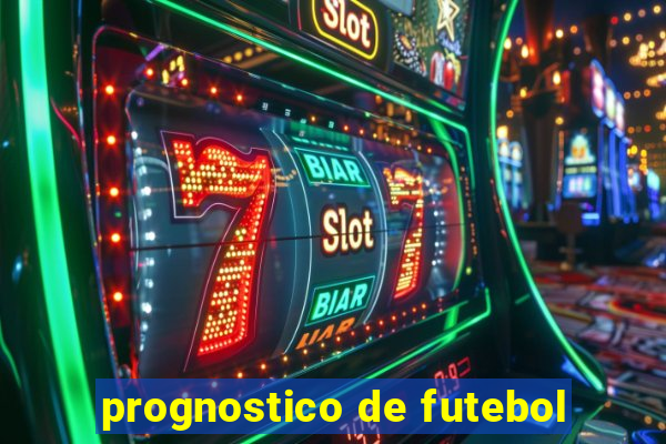 prognostico de futebol