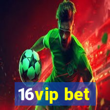 16vip bet