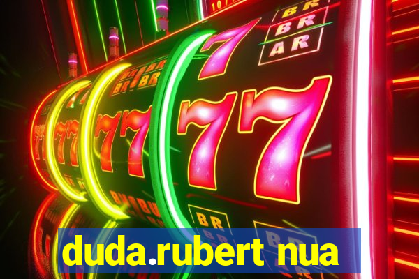 duda.rubert nua