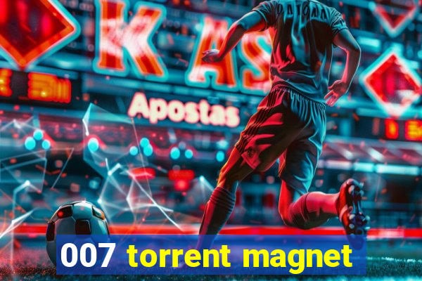 007 torrent magnet