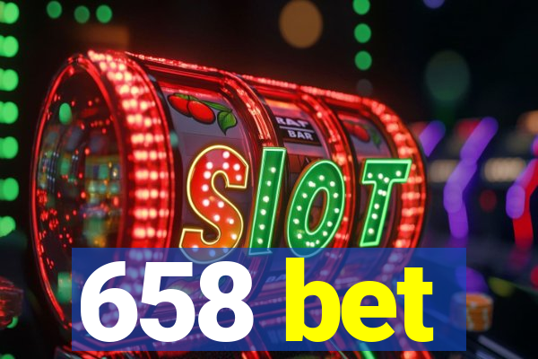 658 bet