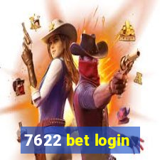 7622 bet login