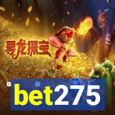 bet275