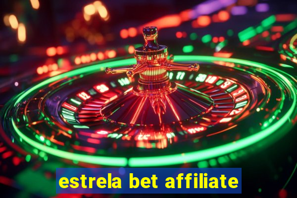 estrela bet affiliate