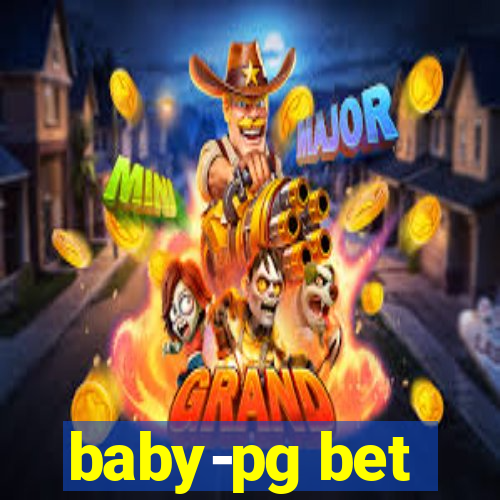 baby-pg bet