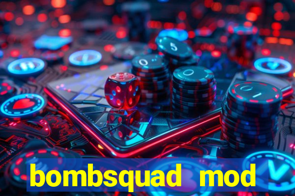 bombsquad mod manager download