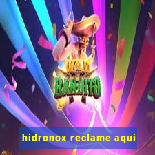 hidronox reclame aqui