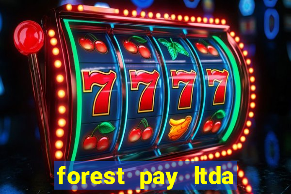 forest pay ltda plataforma de jogos