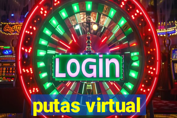 putas virtual