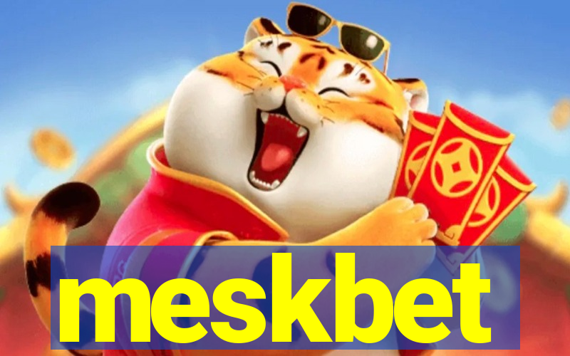 meskbet