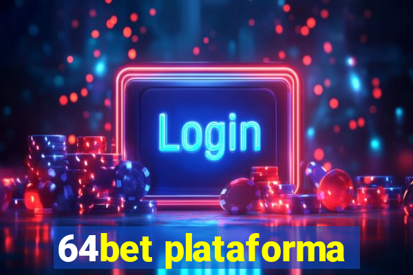 64bet plataforma