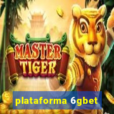 plataforma 6gbet