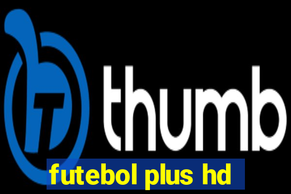 futebol plus hd