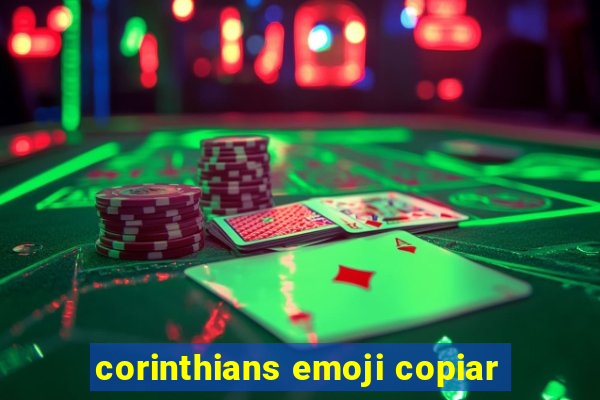 corinthians emoji copiar