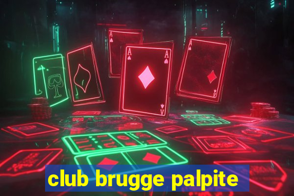 club brugge palpite