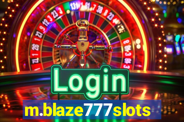 m.blaze777slots.com