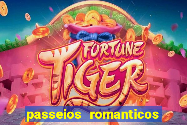 passeios romanticos em sp