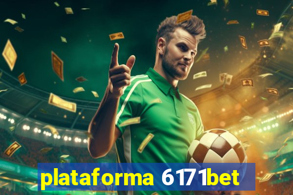 plataforma 6171bet