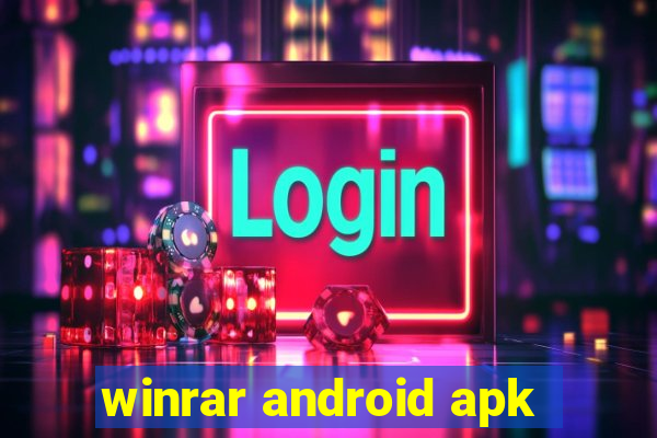 winrar android apk