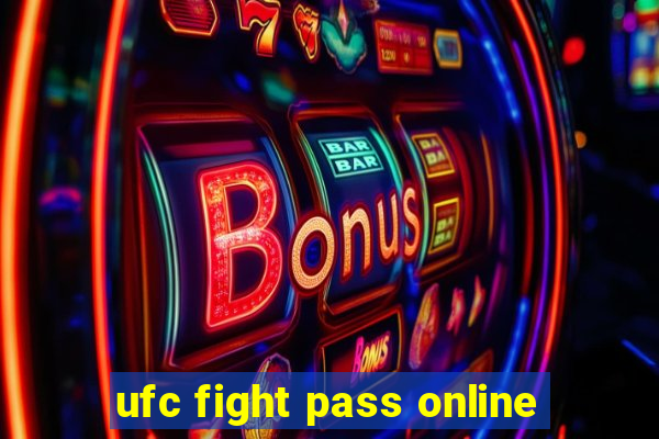 ufc fight pass online