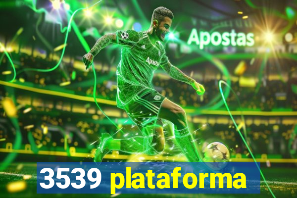 3539 plataforma