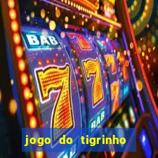 jogo do tigrinho aposta 5 reais