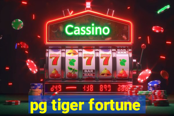 pg tiger fortune