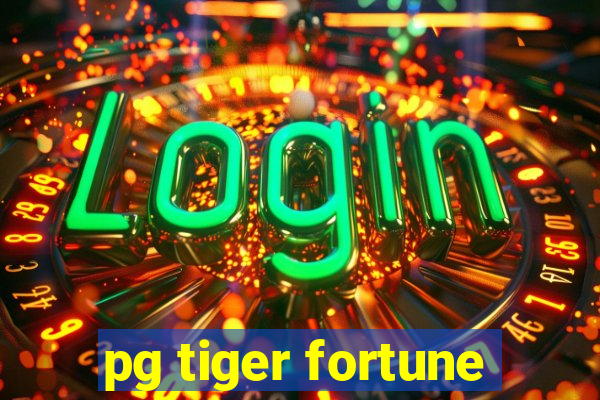 pg tiger fortune