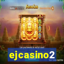 ejcasino2