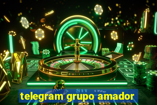 telegram grupo amador