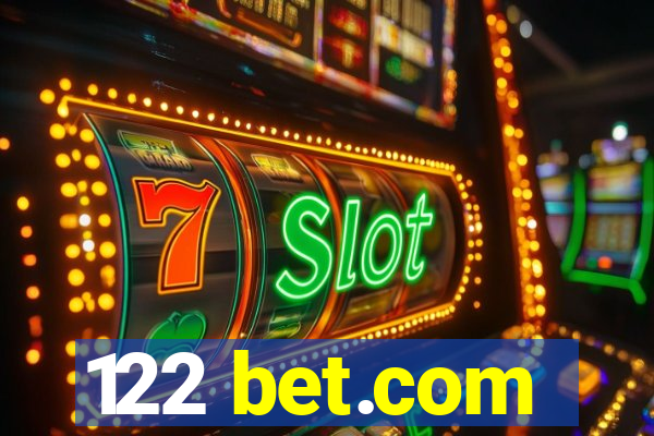 122 bet.com