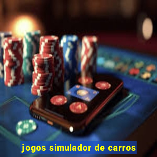 jogos simulador de carros