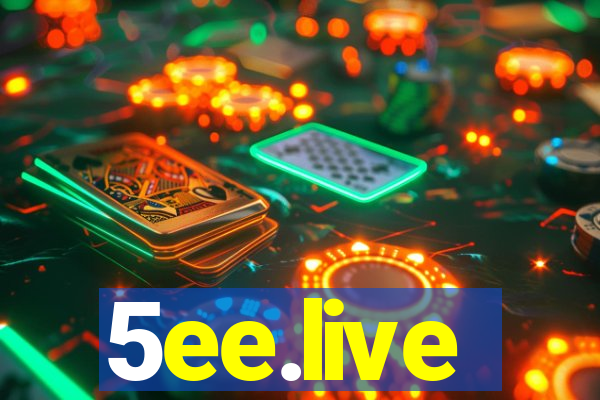 5ee.live