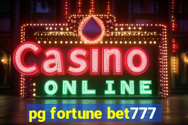 pg fortune bet777