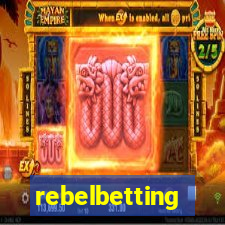 rebelbetting