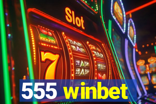 555 winbet