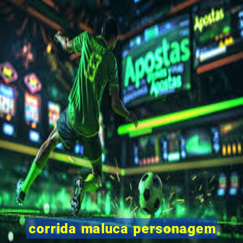 corrida maluca personagem