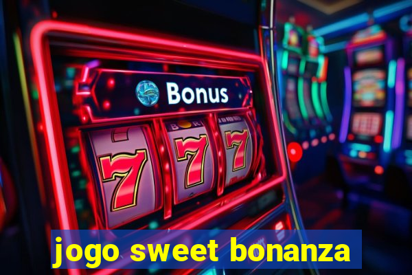 jogo sweet bonanza