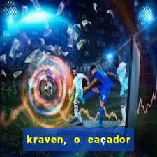 kraven, o caçador filme completo dublado