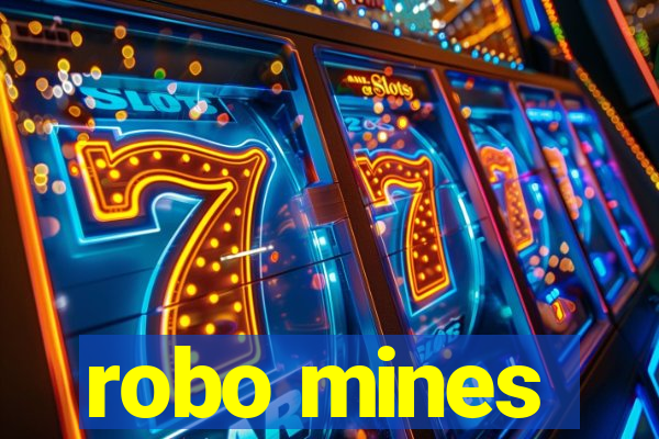 robo mines