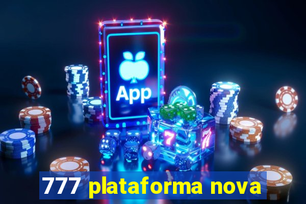 777 plataforma nova