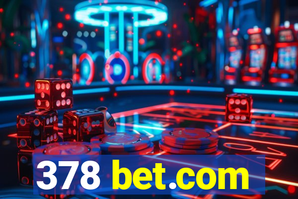 378 bet.com