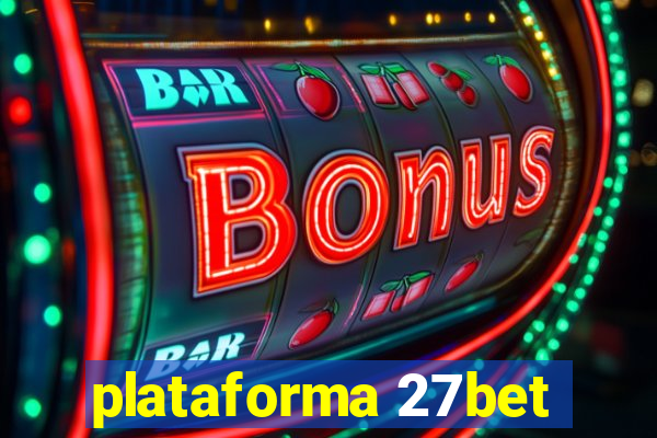 plataforma 27bet