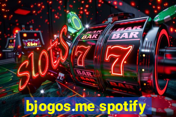 bjogos.me spotify