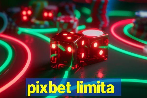 pixbet limita