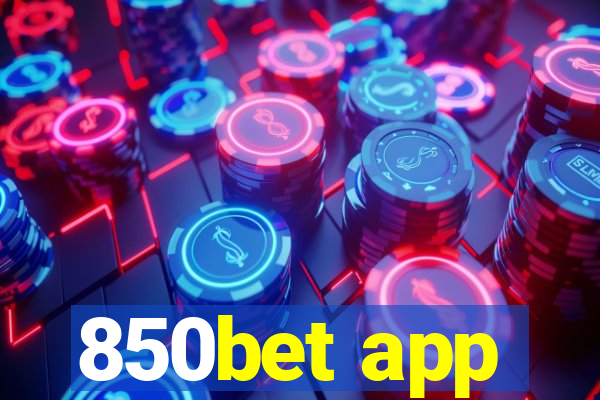 850bet app